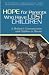 Hope for Parents Who Have Lost Children: A Medium's Communication with Children in Heaven