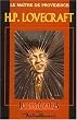 H. P. Lovecraft: Le Ma�tre de Providence