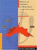Manuel de cotation de rorschach pour le systeme integre (4e ed. revue)