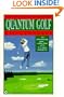 Quantum Golf: The Path to Golf Mastery