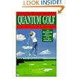 Quantum Golf: The Path to Golf Mastery by Kjell Enhager and Samantha Wallace