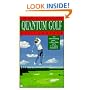 Quantum Golf: The Path to Golf Mastery