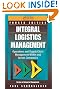 Integral Logistics Management: Operations and Supply Chain Management Within and Across Companies, Fourth Edition (Resource Management)