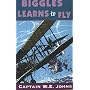 Biggles Learns to Fly (Red Fox older fiction)