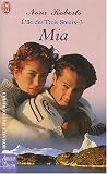 ×LE DES TROIS SOEURS T03 : MIA