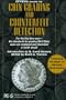 Official Guide to Coin Grading and Counterfeit Detection (1st ed)