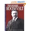Theodore Roosevelt (Presidential Leaders)