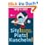Sitz! Platz! Kuscheln!: Die moderne Männerschule
