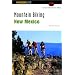 Mountain Biking New Mexico, 2nd (State Mountain Biking Series)
