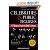 Secrets to Contacting Celebrities: 101 Ways to Reach the Rich and Famous