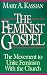 Image: Shopper's Delight: Feminist in The Books Store ~ The Feminist Gospel: The Movement To Unite Feminism With The Church