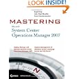 Mastering System Center Operations Manager 2007
