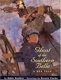 Ghost of the Southern Belle: A Sea Tale