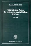 Über die drei Arten des rechtswissenschaftlichen Denkens