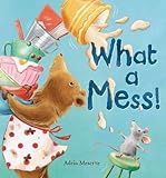 What a mess!