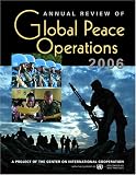 Annual Review of Global Peace Operations 2006