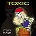 Toxic: A Tribute to Poison Image