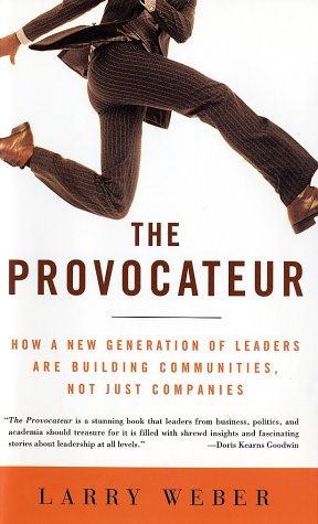 Image of: The Provocateur: How a New Generation of Leaders are Building Communities, Not Just Companies