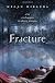 Fracture