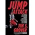 Jump Attack: The Formula for Explosive Athletic Performance, Jumping Higher, and Training Like the Pros