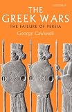 The Greek Wars: The Failure of Persia