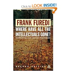 Where Have All the Intellectuals Gone?: Confronting 21st Century Philistinism