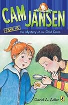 Cam Jansen: the Mystery of the Gold Coins #5 Cam Jansen: the Mystery of the Gold Coins #5