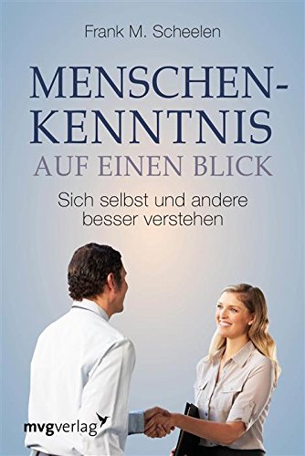 Download Menschenkenntnis auf einen Blick: Sich selbst und andere besser verstehen Download Menschenkenntnis auf einen Blick: Sich selbst und andere besser verstehen