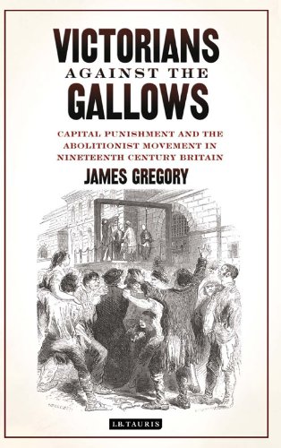 Victorians Against the Gallows (Library of Victorian Studies)
