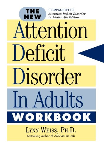 the new attention deficit disorder in adults workbook