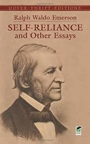 Self-Reliance and Other Essays