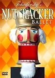 Tchaikovskys The Nutcracker