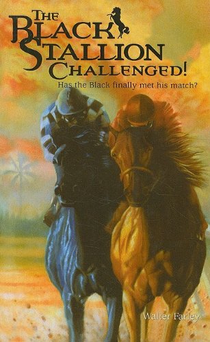 The Black Stallion Challenged! (Black Stallion (Prebound))