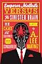 Emperor Mollusk Vs. The Sinister Brain