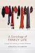 A Sociology of Family Life: Change and Diversity in Intimate Relations