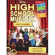 High School Musical Party Planner High School Musical Party Planner