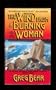 The Wind from a Burning Woman