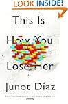 This Is How You Lose Her