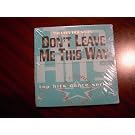 Don't Leave Me This Way