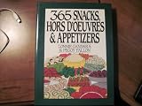  : 365 Snacks, Hors D'Oeuvres, and Appetizers (365 ways)