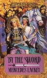 By the Sword (Kerowyn's Tale)