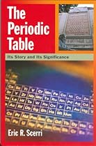The Periodic Table: Its Story and Its Significance