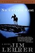 No Certain Rest: A Novel