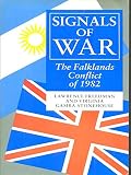 Signals of war : the Falklands conflict of 1982