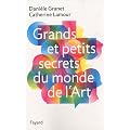 Grands et petits secrets du monde de l'art