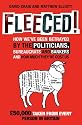 Fleeced!: How we've been betrayed by the politicians, bureaucrats and bankers - and how much they've cost us