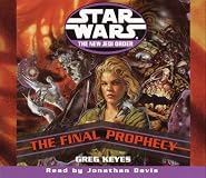 The Final Prophecy (Star Wars: The New Jedi Order, Book 18)