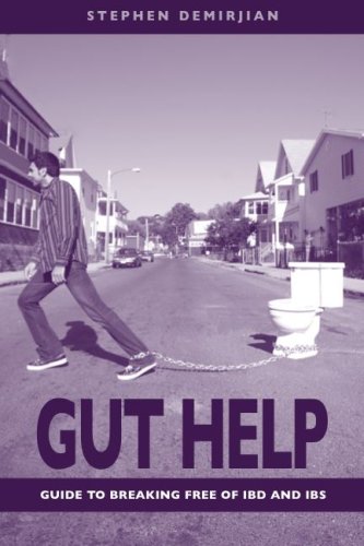 Gut Help: Guide to Breaking Free of IBD and IBS