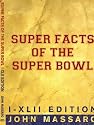 Super Facts Of The Super Bowl: I-XLII Edition