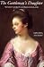 The Gentleman's Daughter: Women`s Lives in Georgian England